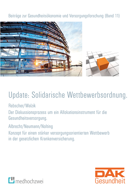 Neues Kassenbudget soll Wettbewerb um bessere Versorgung anregen