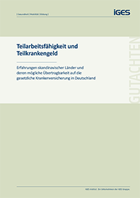Gutachten zeigt Chancen von Teilzeit-Krankschreibung in Deutschland